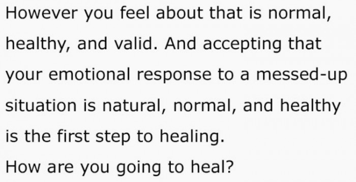 When you learn to accept, know that you are healing.
