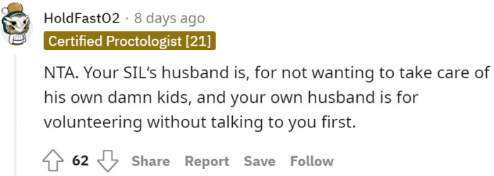 SIL's husband is the asshole for not taking care of his own kids!