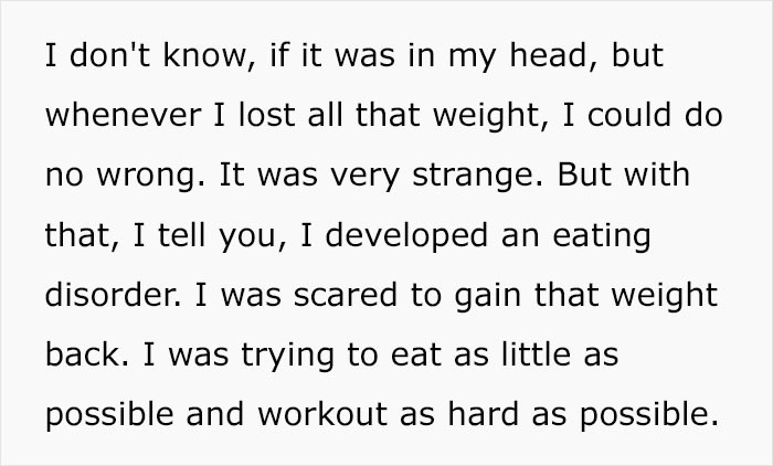 She soon developed an eating disorder