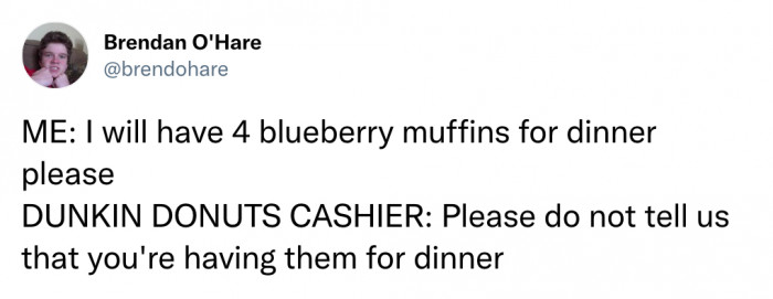 7. Is This Your Dinner?