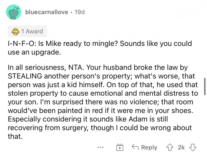 I mean, that wouldn't be a bad idea. Clearly, Mike has more sense than her husband.