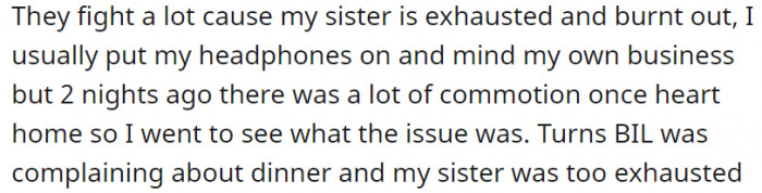 My sister and the husband fight a lot