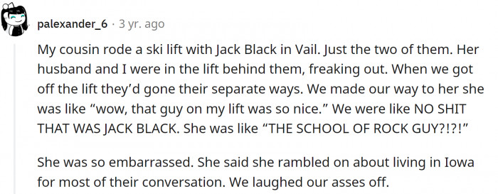 5. Jack Black heard all about what it's like to live in Iowa