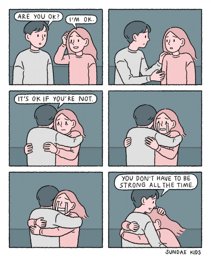 14. You don't have to be strong all the time