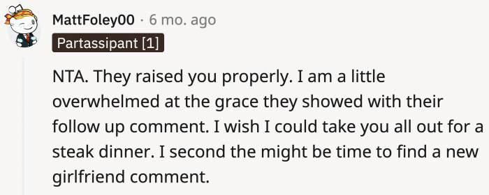 OP's parents must be proud of how well they raised him.