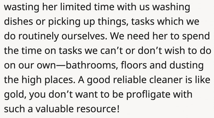 So having them do small, time-consuming jobs could be a waste of money