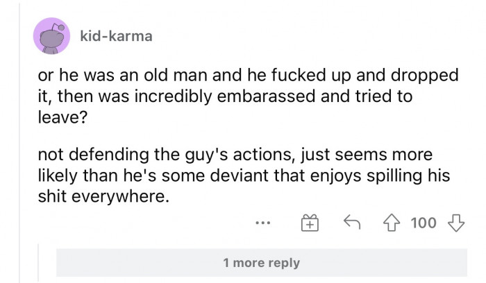 Not defending his actions, but just trying to understand his situation.