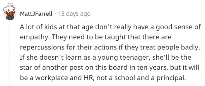 If the wrongness of her actions isn't made clear now, she'll be facing much harsher consequences in the future.