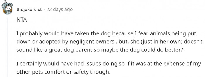 Others Would Take in the Dog Because They're Concerned for Its Welfare.