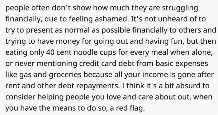 It's unfair, she says, to consider helping out a loved one in dire need a red flag.