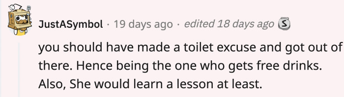 Another piece of advice for bad dates so they’ll learn their lesson