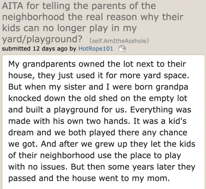 The yard was a dream come true for any child.