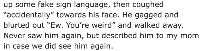 How to drive away bad strangers