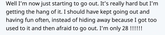 surprised by the changes in your surroundings.