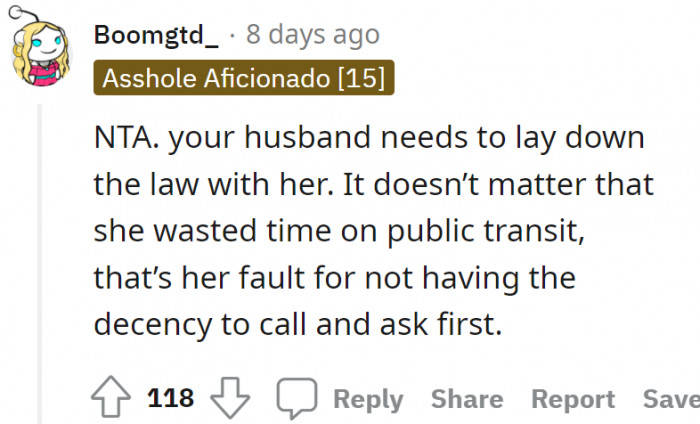 Her husband needs to establish the rules with her.