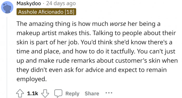 This is really bad if a normal person said so, but it's worse that it's coming from a makeup artist.