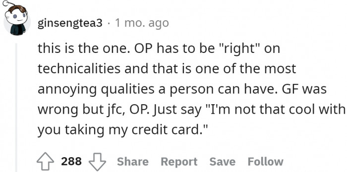 The guy's overreacting, according to some users.