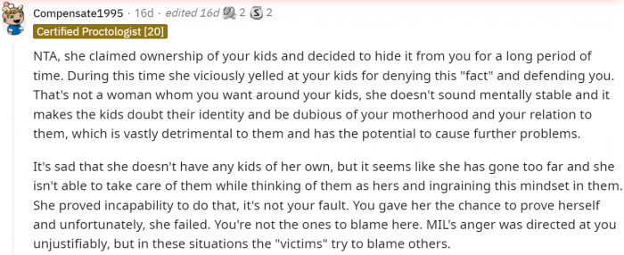 Nobody can claim ownership of anyone else's kids if they are just babysitting them.
