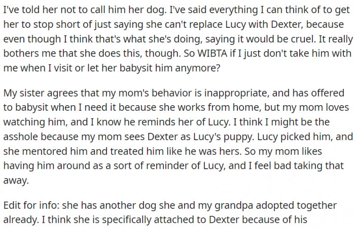 Emphasizing (to her mom) that Dexter isn't her (mom's) dog, she wants to know if she will be TA if her mom is not allowed to babysit him or will not take him with her whenever she visits her mom.