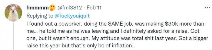 Companies won't give someone the proper raise, yet they still fully expect that person to be on their best behavior and most productive self.