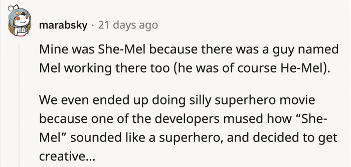 And some Redditors shared their nicknames and the origins of them