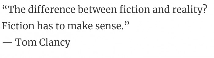 38. And reality never makes sense.