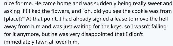 And, of course, the ex wasn't happy that she didn't fall for his charms.
