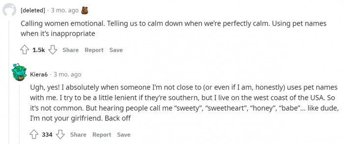 Always perceiving women as weak and emotional.