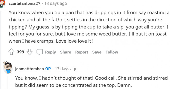 5. Someone Here Loves the Weed Butter