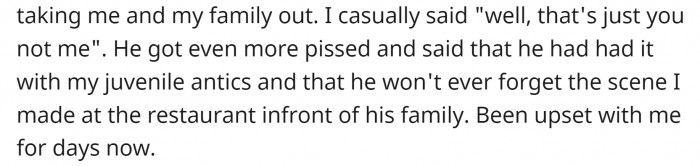 Her husband is still upset.