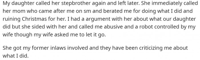 His daughter left angry and then OP got a call from her mom and his former in-laws. Now he wants to know if he was wrong.
