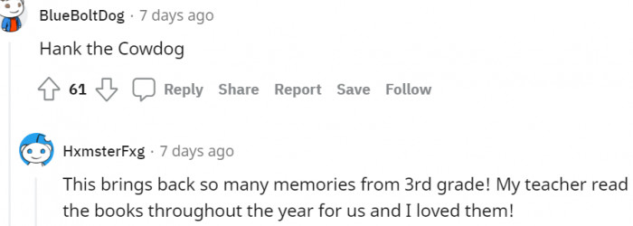 16. We can't forget Hank, the Cowdog, can we?