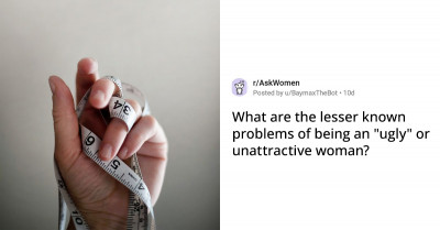 30 Heartbreaking Responses To A Question About Being An Unattractive or "Ugly" Woman Posted on Reddit