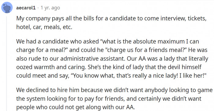 He's certainly living up to that free meal ticket