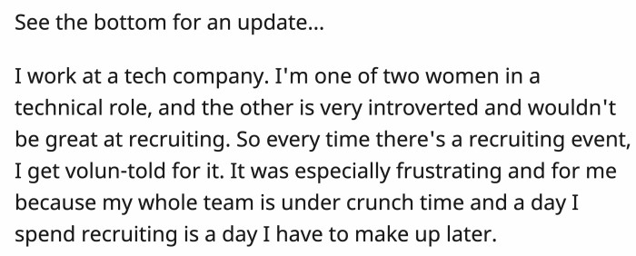 Right off the bat, it was obvious that the company doesn’t truly value OP’s skills as much as they value using her as a representative for events.