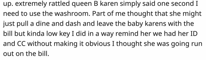 It was fortunate that OP still had her card and ID.