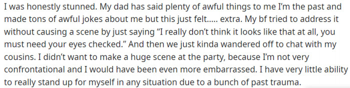 Regardless of the numerous awful things her dad has said to her over the years, this particular one hurt the most