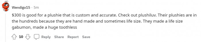 Other users agreed that $300 wouldn't be too expensive for a good quality replica.