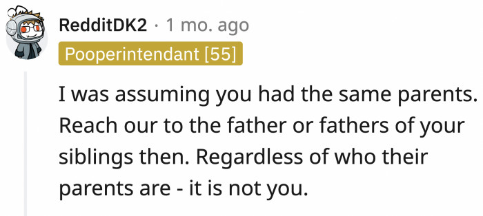 To be honest, she's probably the only parent these kids know.
