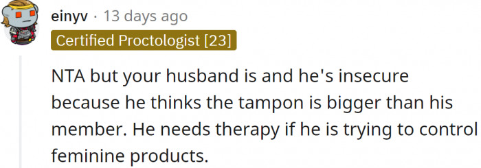 Maybe therapy could help him overcome his insecurity.