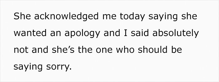 And then again, the wife's ego kicks in, and she demands an apology!