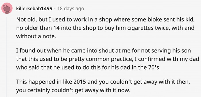 13. Underage children buying cigarettes and alcohol for their parents.