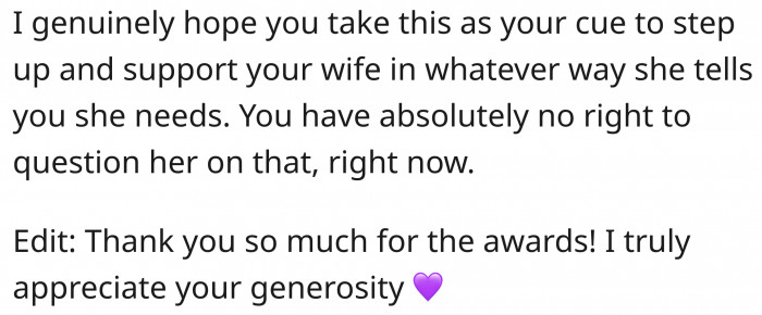 In such an important time, the husband decided to become the antagonist to his wife.