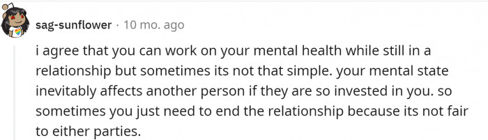 8. Sometimes when you are alone, you can commit 100% to self-healing, something you can’t do when you have a partner