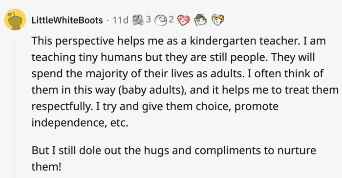 Baby adults deserve respect too, but with a side of cuddles