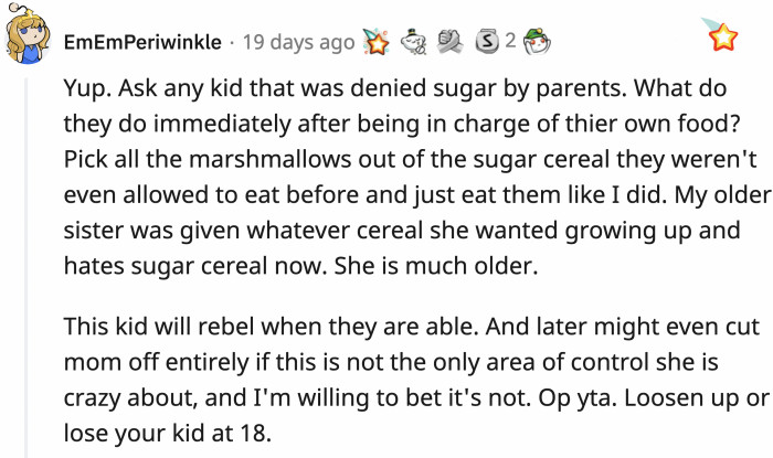 If OP is this overbearing about food, can you imagine how controlling she is in other aspects of her son's life?