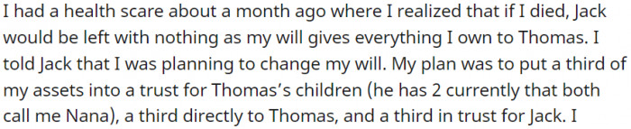 I Was Planning to Change My Will