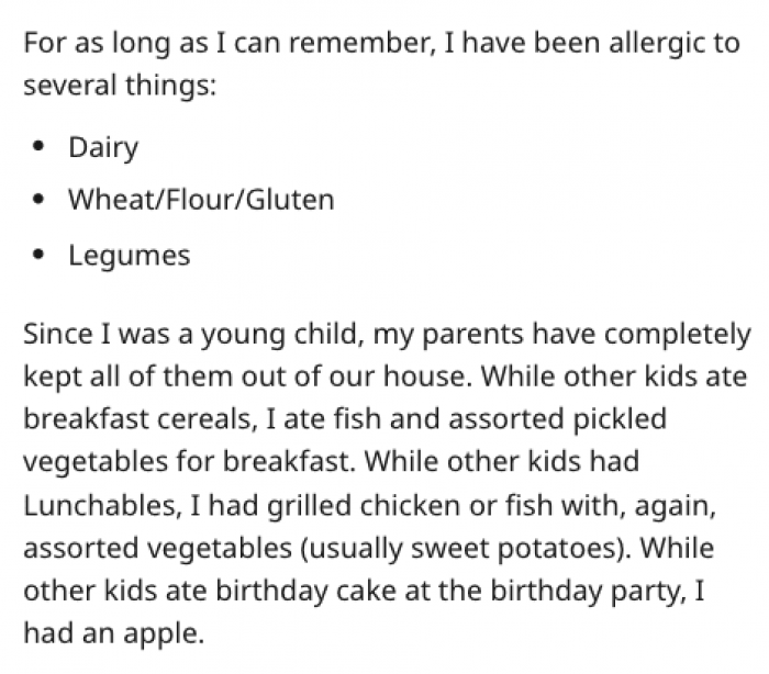 The man explained that since he was a child, his parents had told him he was allergic to dairy, gluten, and legumes.