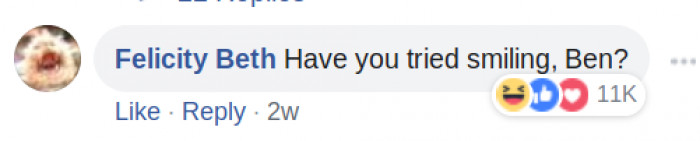 You should smile more.