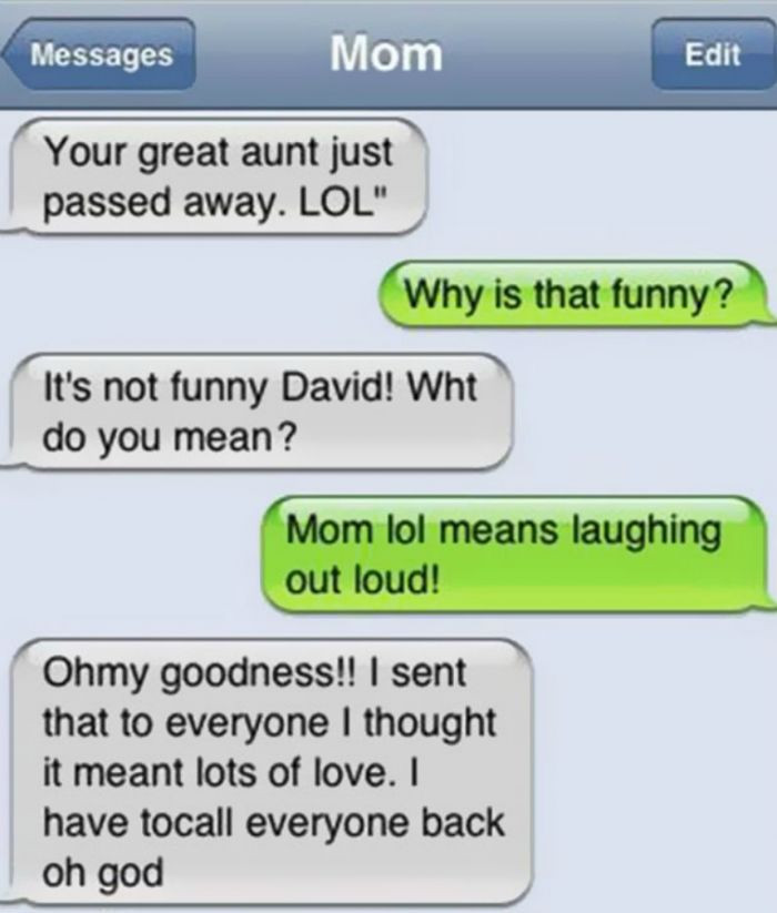 Hilarious Proof That Moms Should Only Text Under Supervision